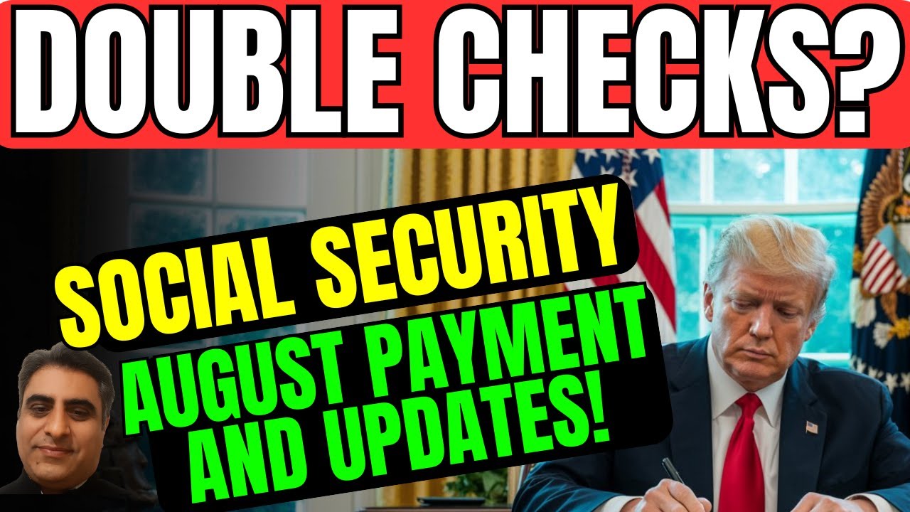 Social Security Checks: AUGUST 2025 Payment Schedule and Important Updates