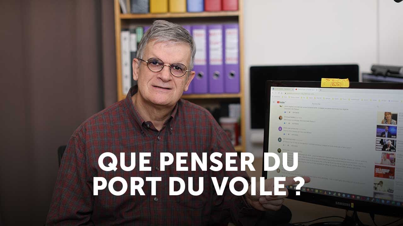 Que penser du port du voile ? (14)
