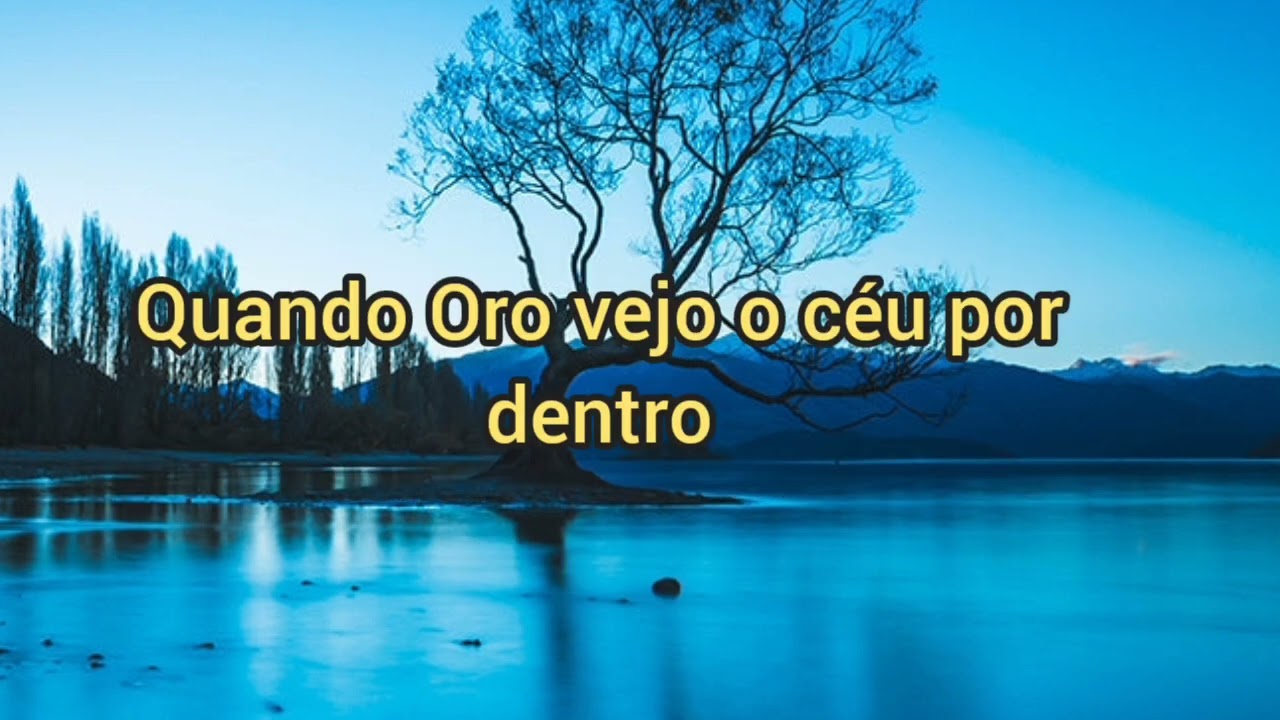 Quando oro|  Canção e Louvor Com Legenda