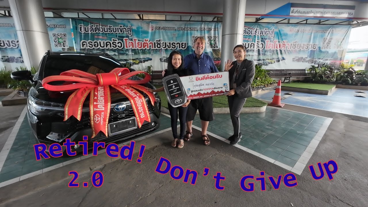Buying a new car in Thailand, Everything is an Adventure
