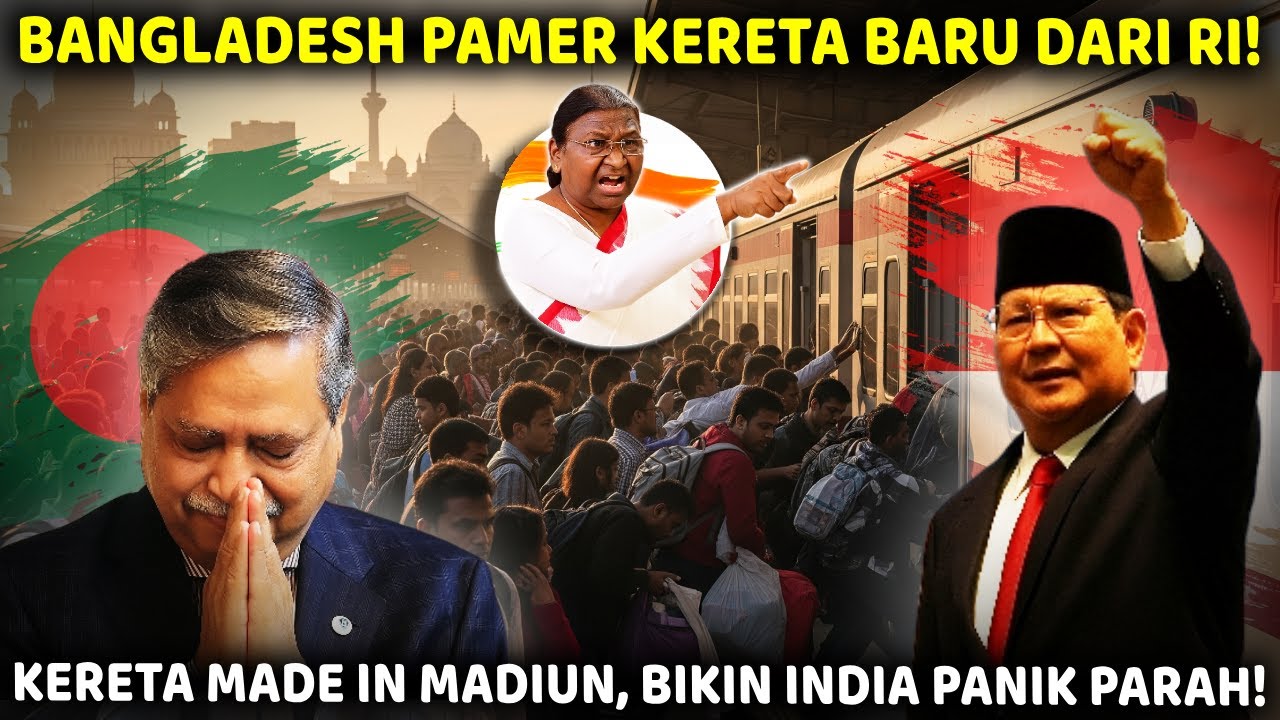 Bangladesh Pilih Indonesia, Bukan India Atau China! Dunia Kaget dengan Kereta PT INKA Buatan RI!