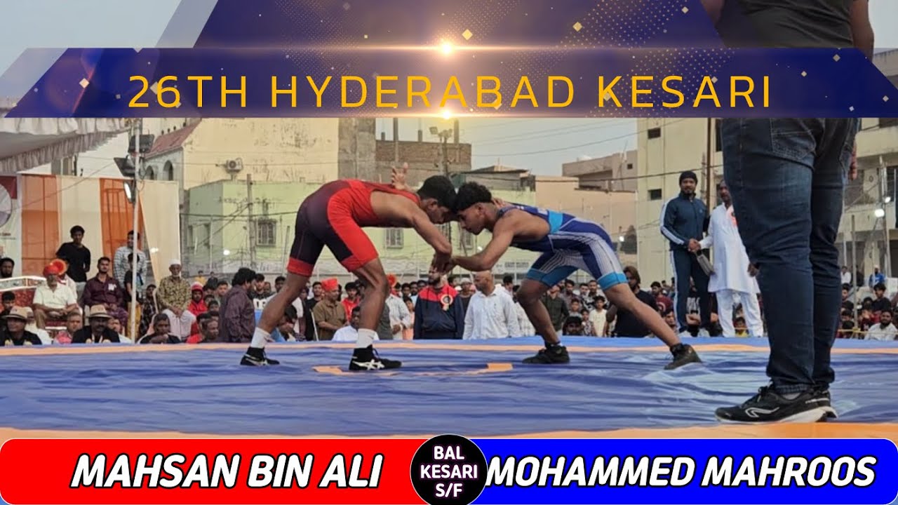 MAHSAN BIN ALI(R) VS MOHAMMED MAHROOS(B) - BAL KESARI S/F - HYDERABAD KESARI 2026