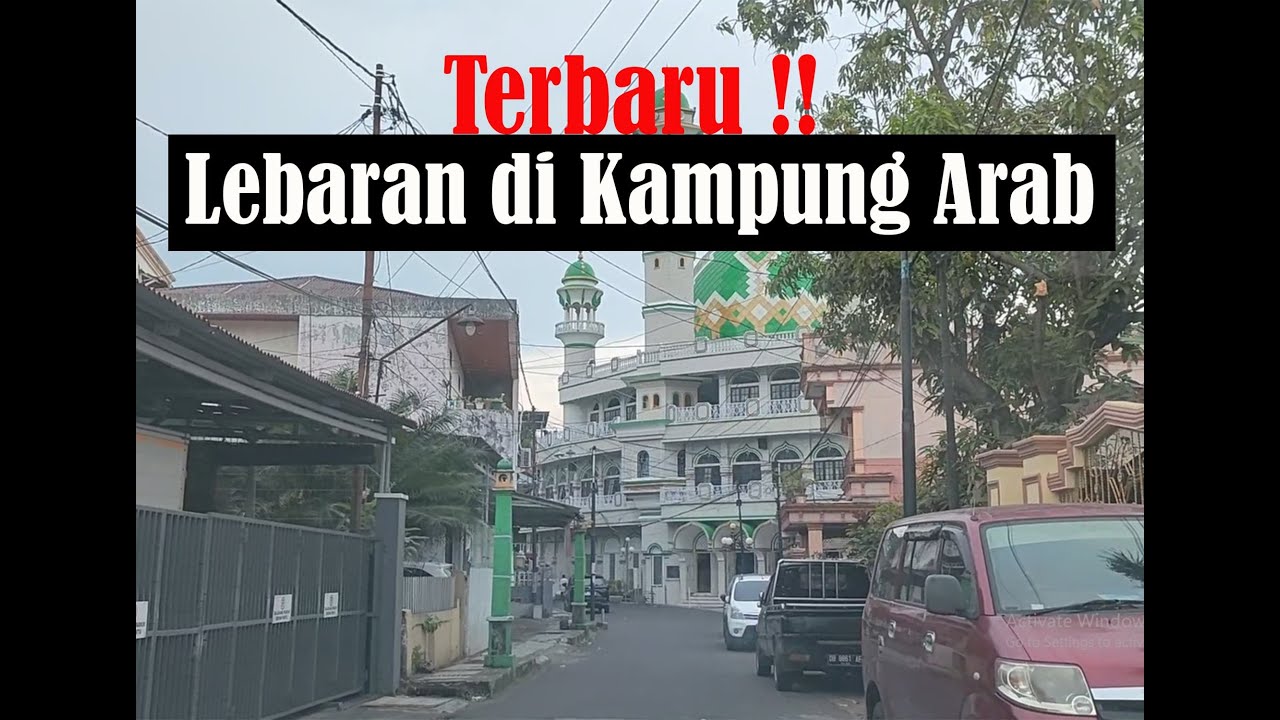 Suasana Idul Fitri di Pemukiman Mayoritas Islam di Kota Manado (Kampung Islam, Kampung Arab)