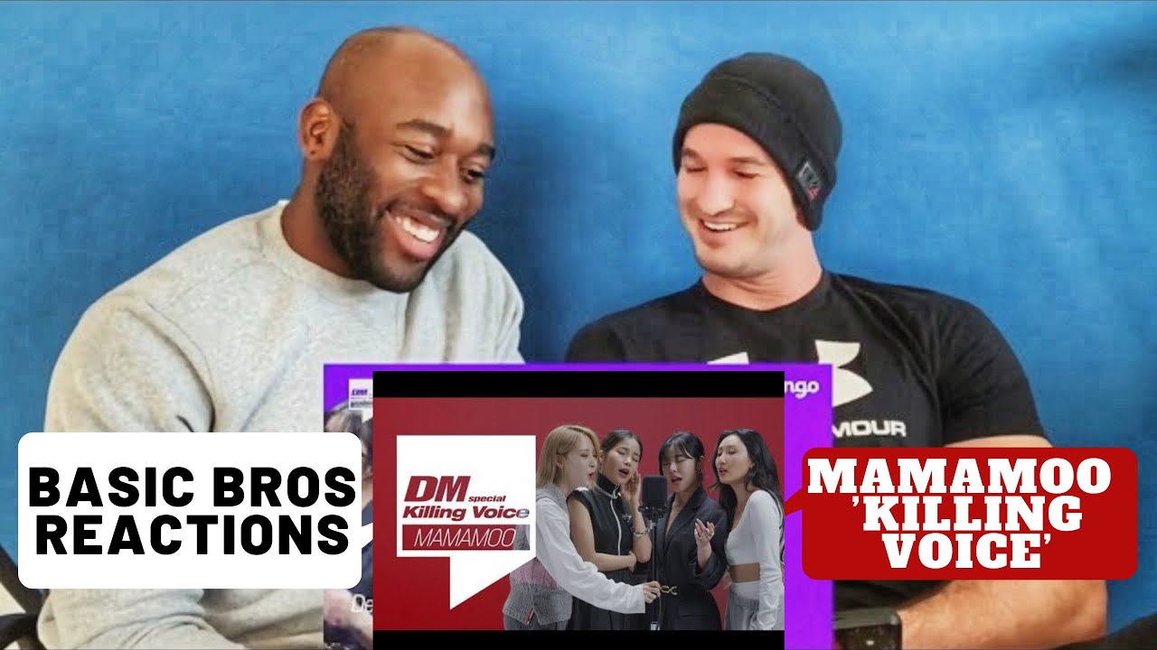 Basic Bros REACT | MAMAMOO 'KILLING VOICES'