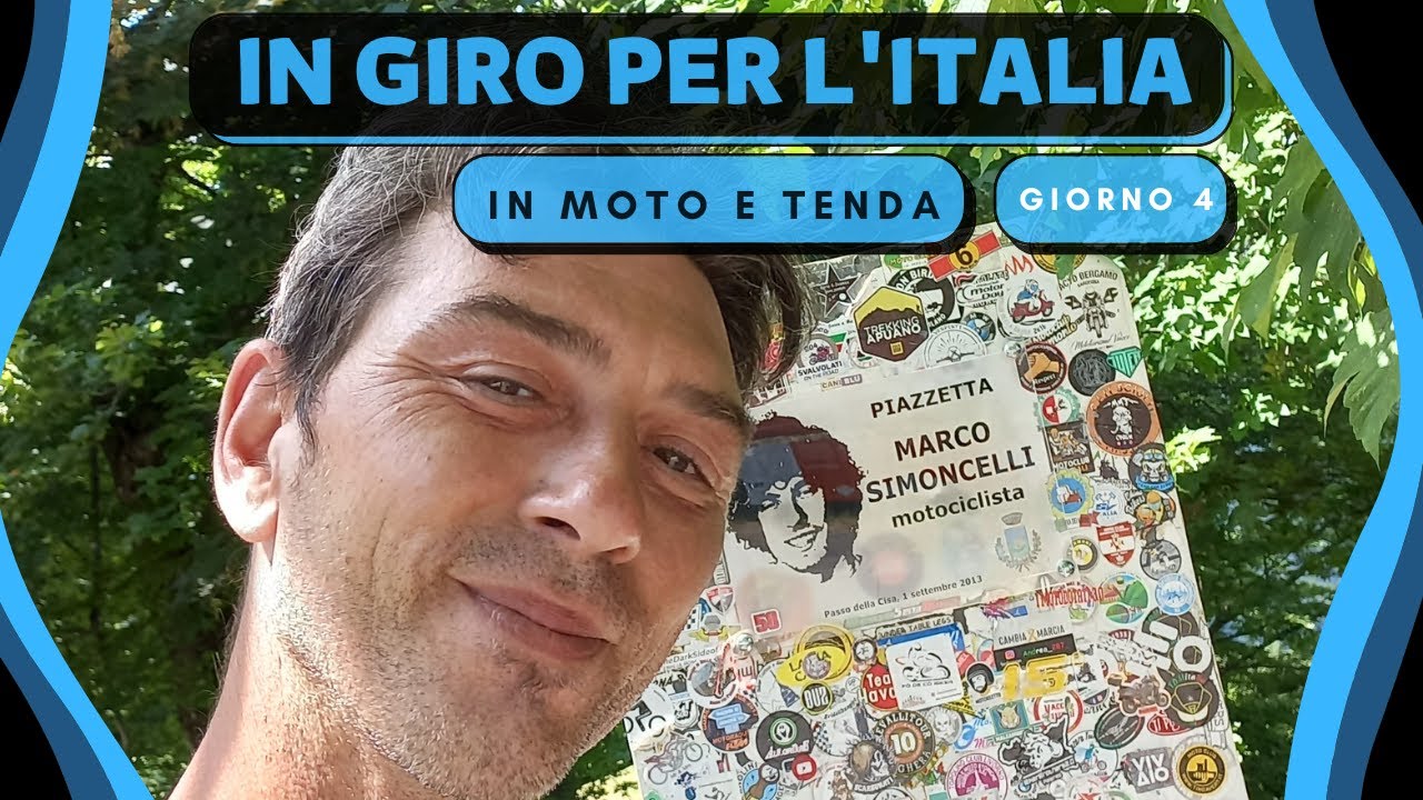 In giro per l'Italia in moto e tenda   Giorno 4
