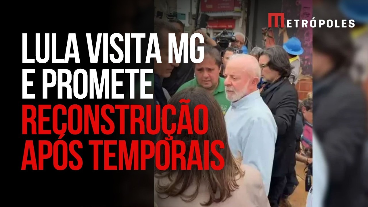 Chuvas em MG: Lula visita Ubá e diz que situação é pior do que imaginava