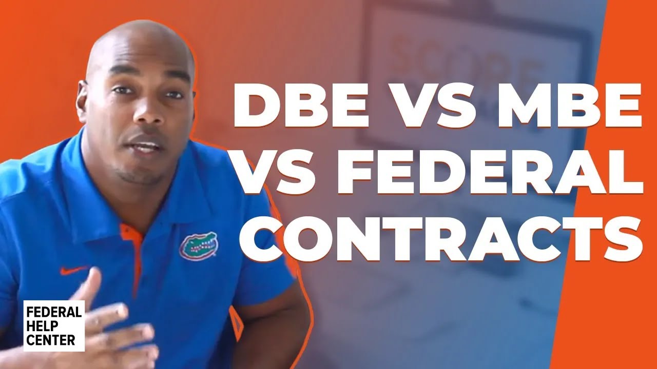 DBE против MBE против федеральных контрактов | Что лучше? - Эрик Коффи