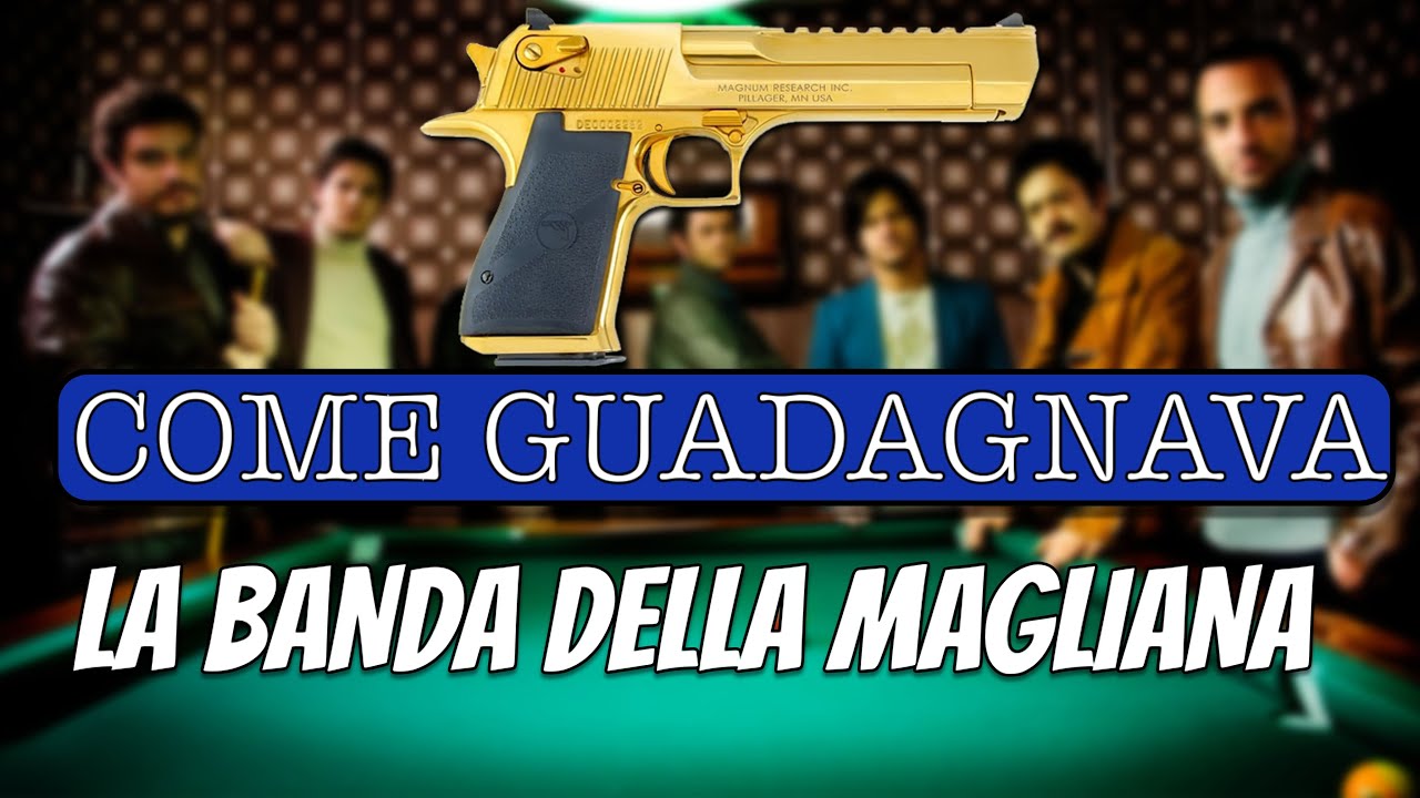 Come Faceva i Soldi la Banda della Magliana