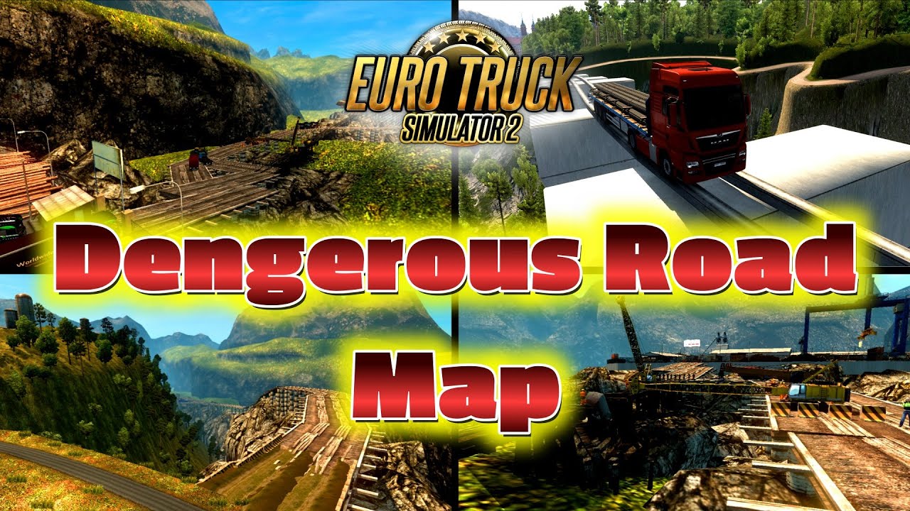 ETS2 MOST DANGEROUS ROADS MAP 1.53 / 1.54 | The Most Challenging ETS2 Maps: A Test Of Your Skills