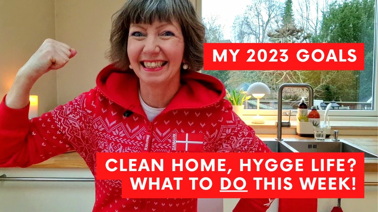 Clean home, hygge life: what to DO! 2023 Goals! Ice Swimming, Scandinavian Flylady