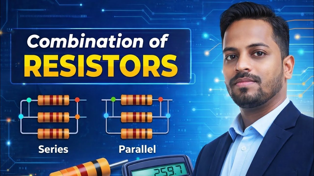 Series combination of resistors(Part-1)