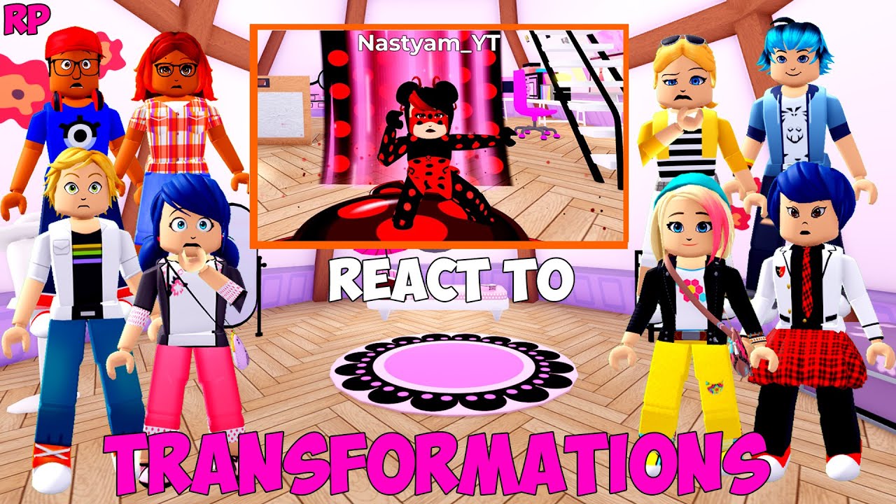 Miraculous Ladybug React to Transformation NO MIRACULOUS RP - MIRACULOUS ROBLOX!