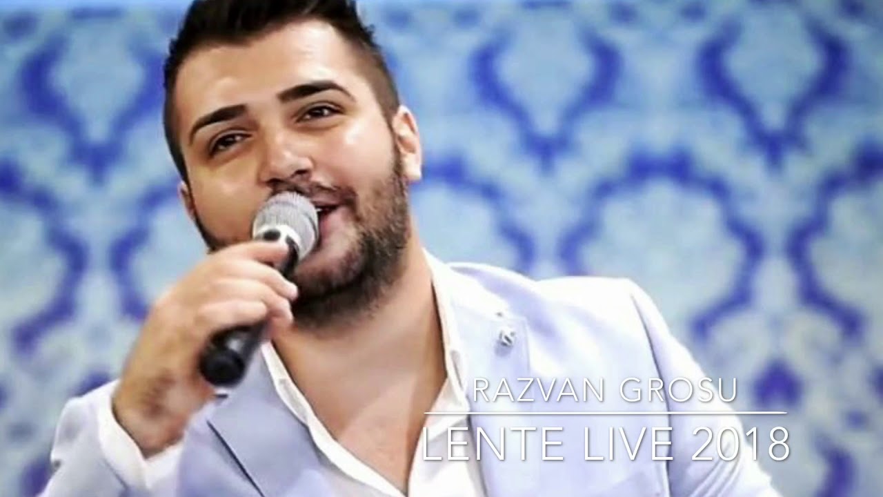 Razvan Grosu - Lente Live 2018