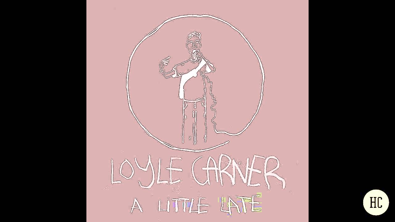 Loyle Carner - A Little Late (Full EP)