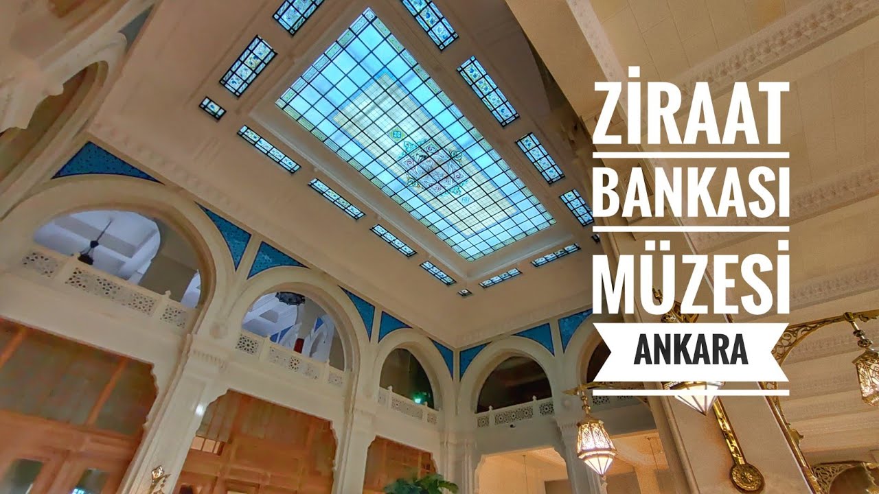 Ziraat Bankası Müzesi | Altındağ | Ankara
