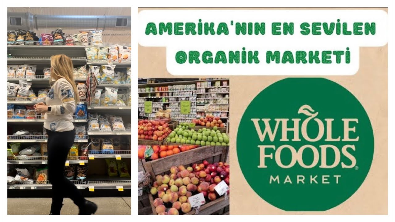 VLOG | AMERİKA’NIN EN SEVİLEN ORGANİK MARKETİ WHOLE FOODS DA ALIŞVERİŞ #amerika#amerikavlog 🛒