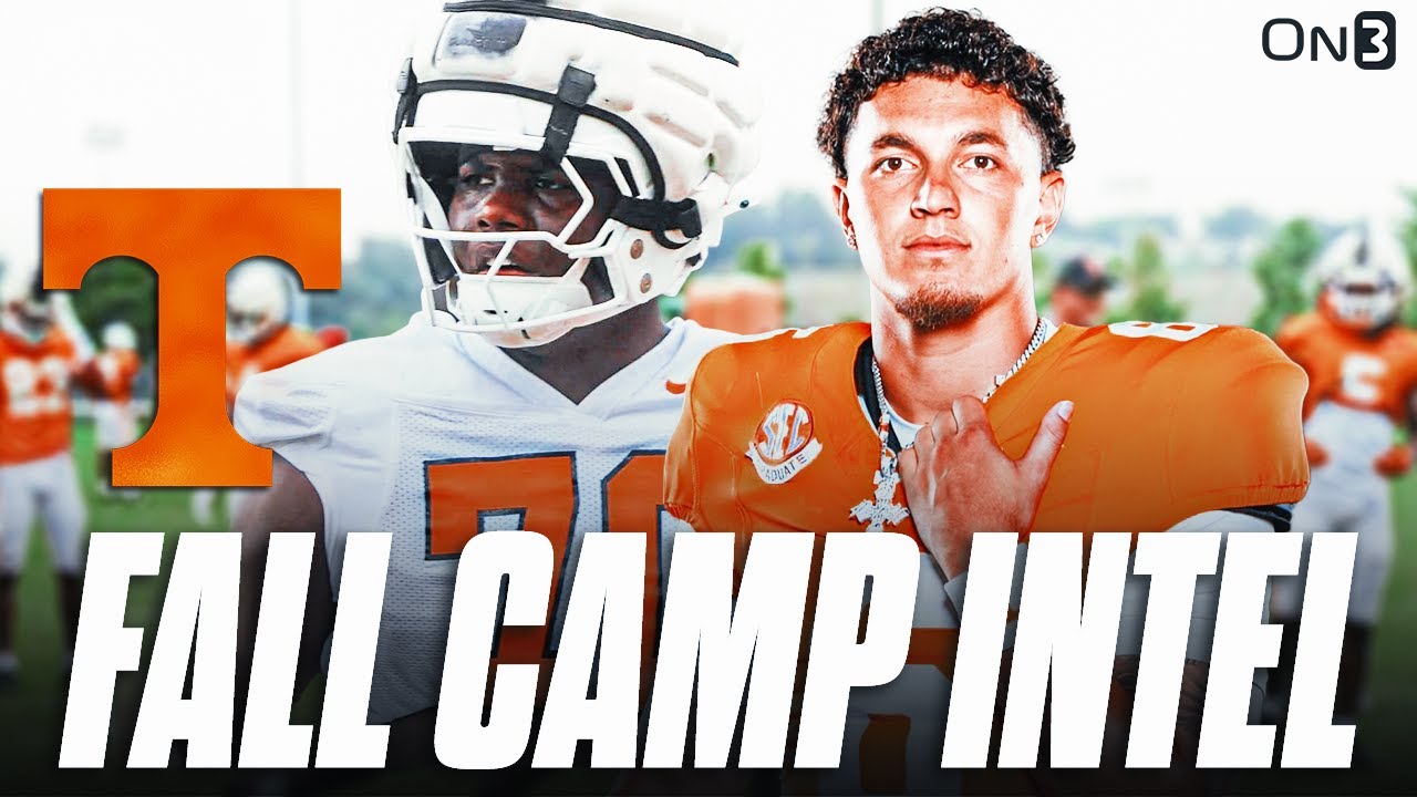 Tennessee Vols Fall Camp INTEL | QB Battle Updates | Defense Still Elite?