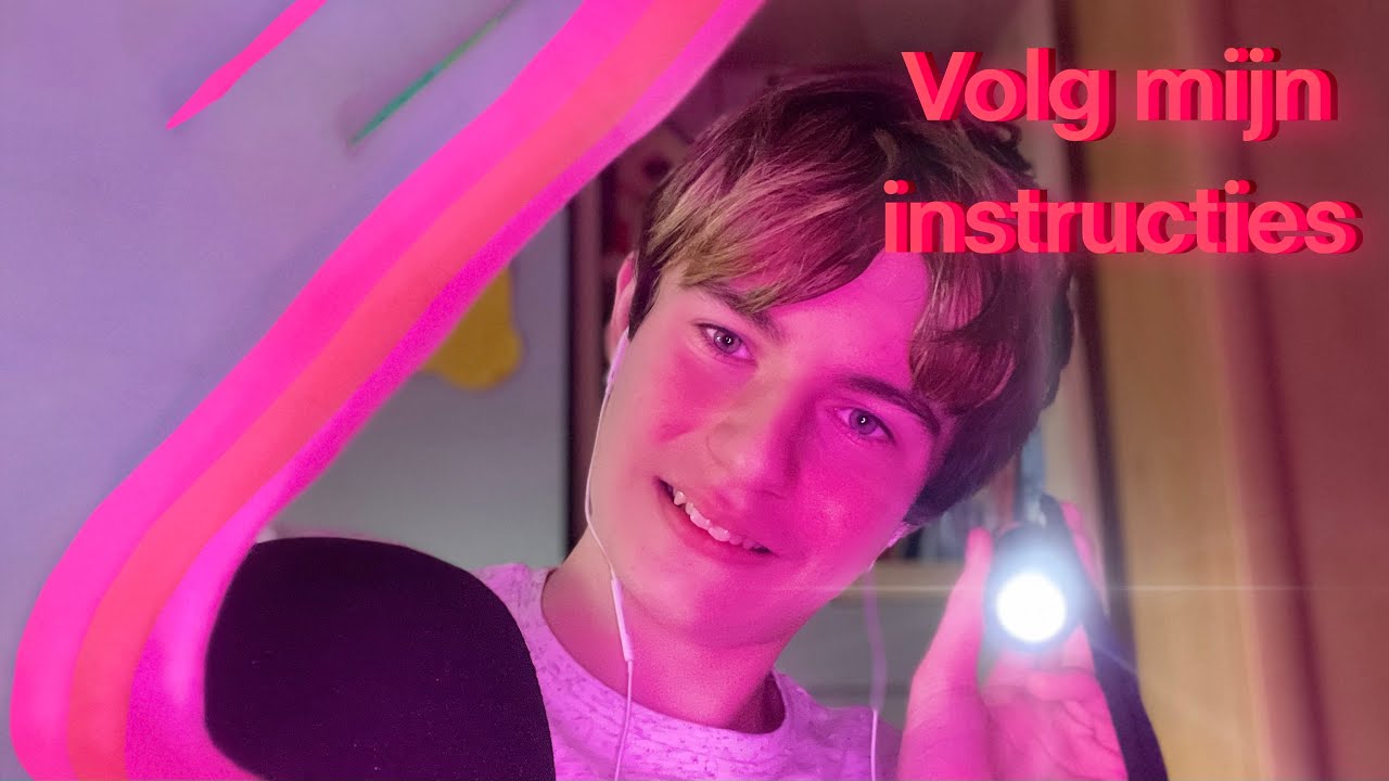 ASMR | follow my instructions + personal attention (Vlaams)