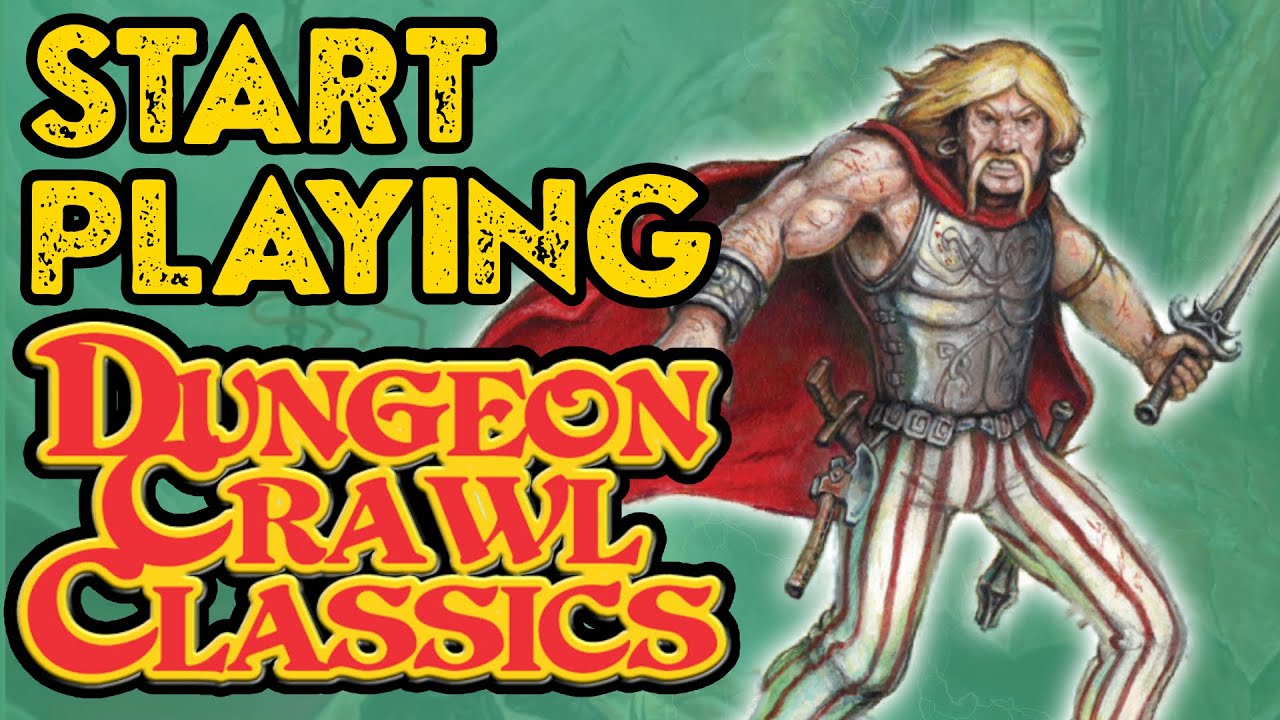 Dungeon Crawl Classics RPG: A Beginner's Guide