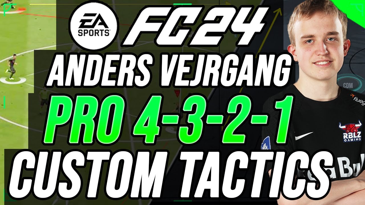 PRO ANDERS VEJRGANG 4321 CUSTOM TACTICS & INSTRUCTIONS - EA FC 24