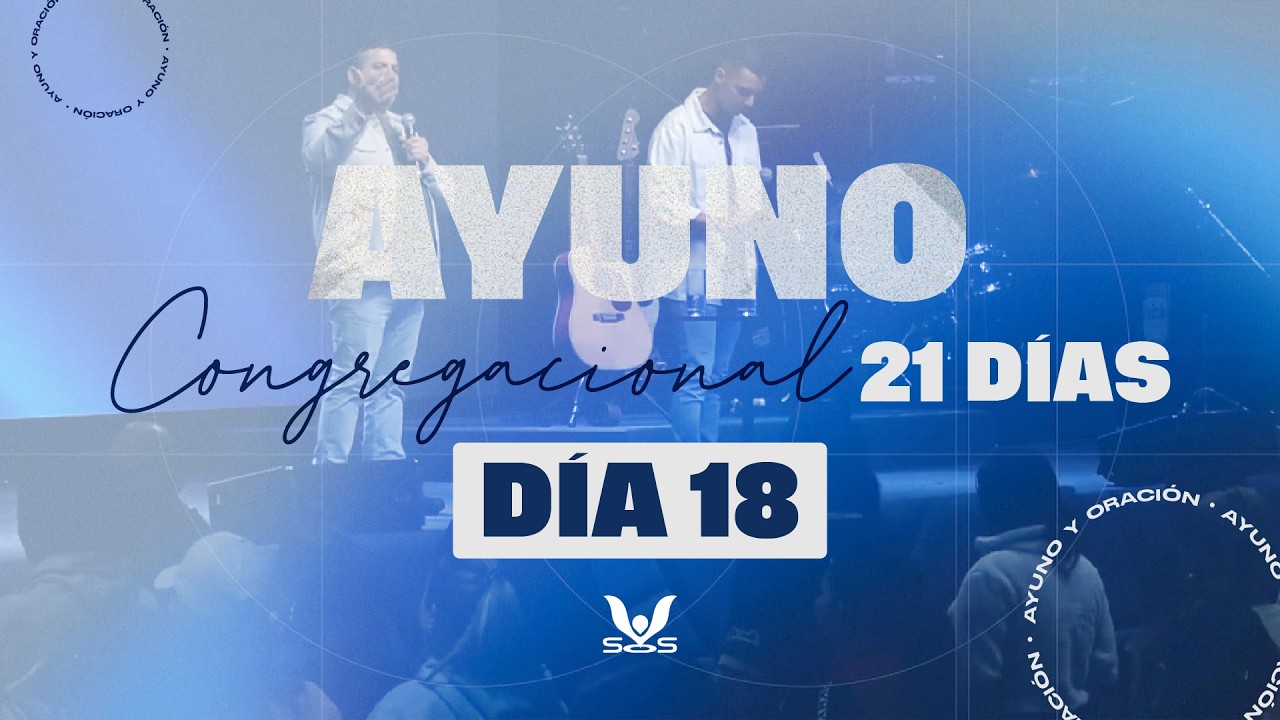AYUNO 2026 🔥 DÍA 18 - 🔴 SOS LIVE Jueves 5 de febrero 2026