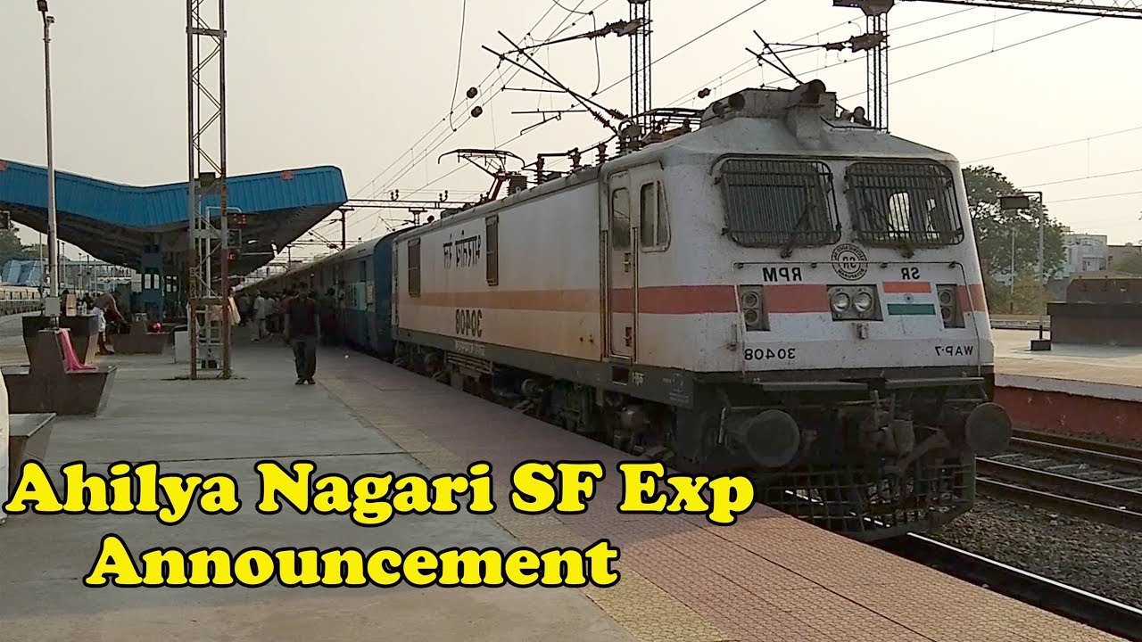 Ahilya Nagari SF Express Announcement, Arrival & Departure | Indore - Thrivandrum | Indian Railways