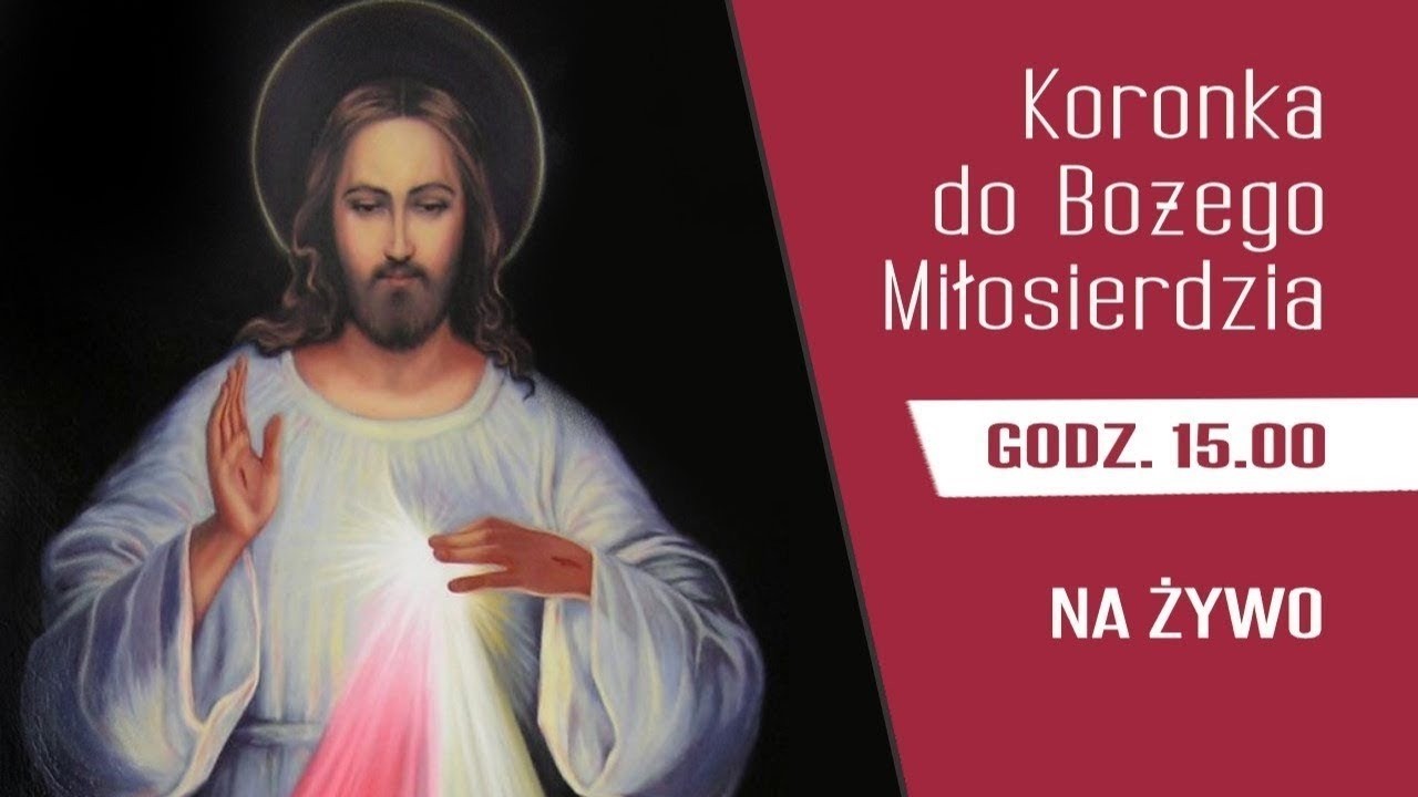 06.03 g.15:00 Koronka do Bożego Miłosierdzia na żywo | NIEPOKALANÓW – kaplica w szpitaliku
