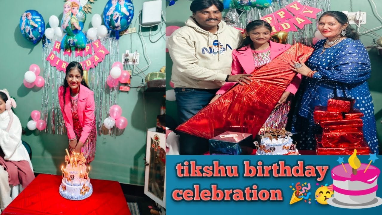 ||tikshita vlogy||we celebrated tikshu 11th birthday 🎂🎇||subscribe||