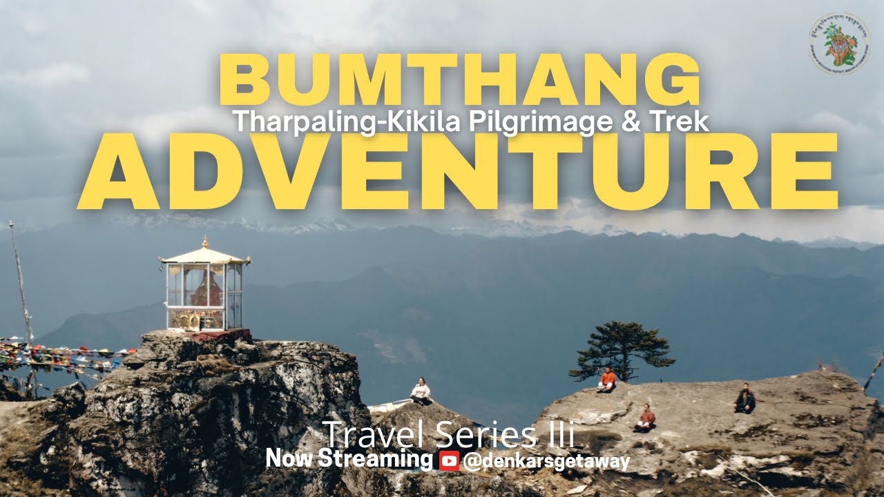 Bumthang | Popular Tharpaling- Kikila Pass Trek | Ancient Trails in Central Bhutan