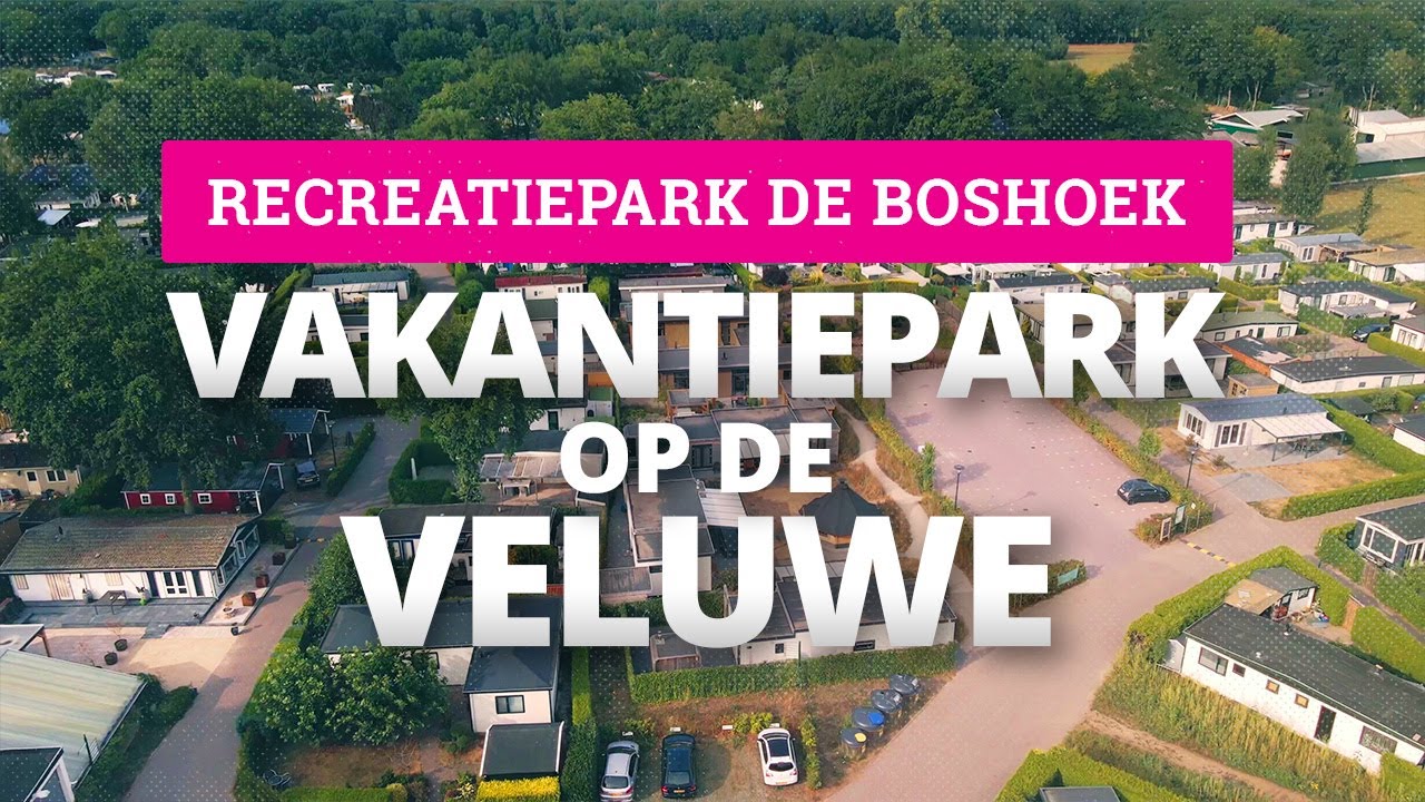 Recreatiepark de Boshoek: Uniek vakantiepark op de Veluwe | Op Pad Met Voordeeluitjes.nl