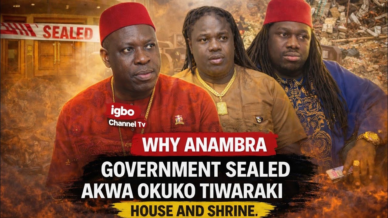 THE REASON ANAMBRA STATE SEALED AND TOOK OVER AKWA OKUKO TIWARAKI NA OBA PROPERTIES!