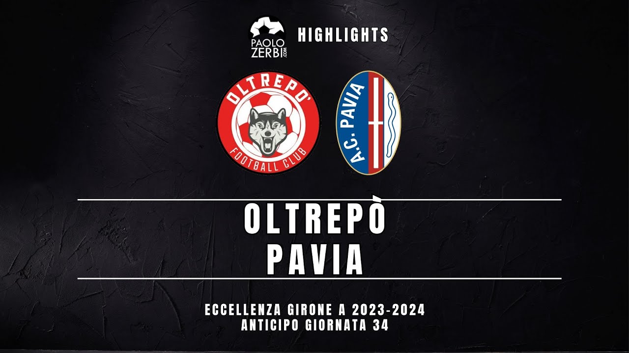 [HIGHLIGHTS] Eccellenza Gir. A 23/24 - Oltrepò - Pavia
