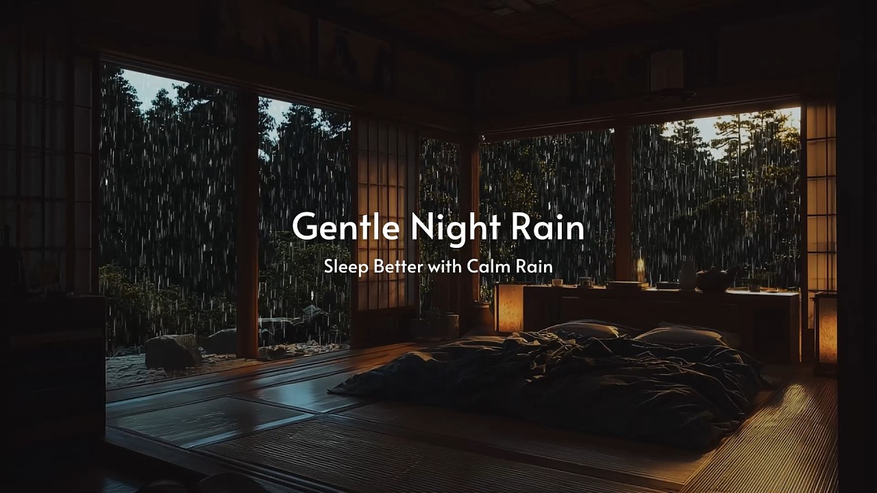 Gentle Night Rain 🌧️ Sleep Better with Calm Rain