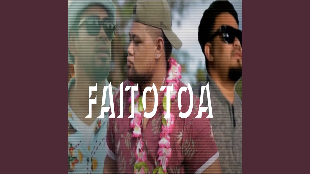 Faitotoa (feat. Danger Boe & SJ Demarco)