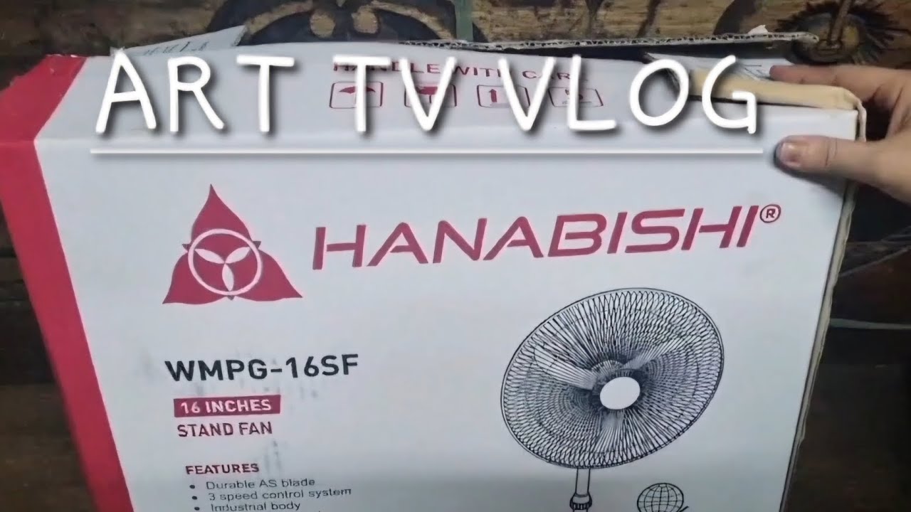 BUYING AND UNBOXING THE HANABISHI FAN | WMPG-16SF -16 INCHES STAND FAN.