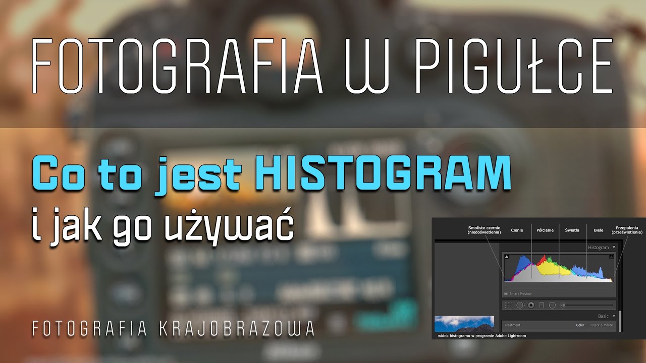[FotoPiguła#001] ⚠️ CO TO JEST HISTOGRAM I JAK GO UŻYWAĆ | #FOTOGRAFIA #histogram | 4K 📷  [VLOG#062]