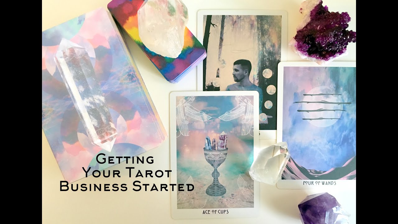 Getting your Tarot Business Started - Part 1 of 5