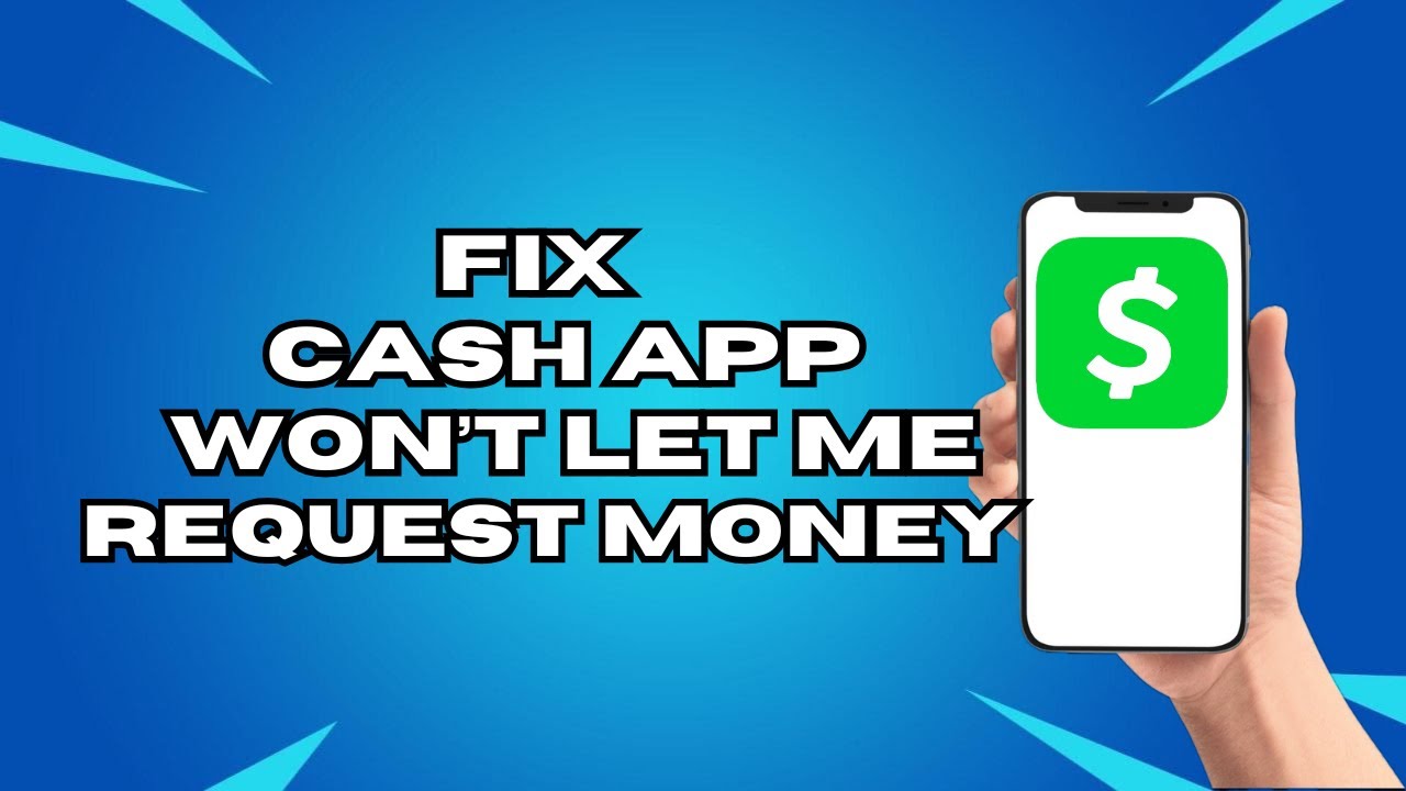 Как исправить ошибку &laquo;Cash App&raquo;: приложение не позволяет мне запрашивать деньги