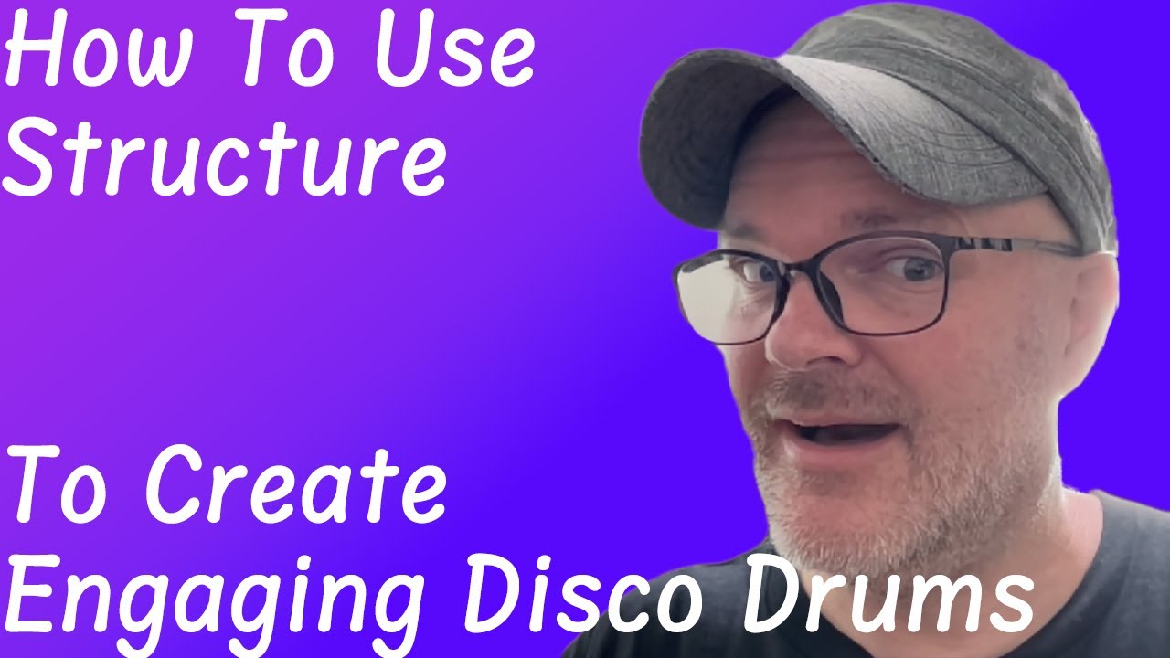 How To Use Structure To Create Engaging Disco Drums