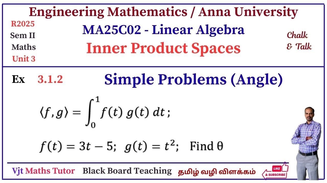 Inner Product Space | MA25C02 | Linear Algebra | Engineering Mathematics | Tamil | Problem 2