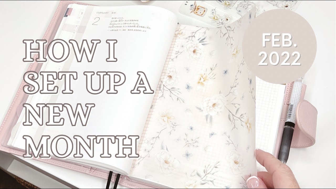 FEBRUARY 2022 SET UP | HOBONICHI COUSIN