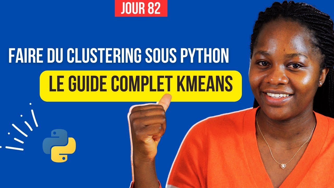 Le Guide Complet pour Maîtriser K-means en Python