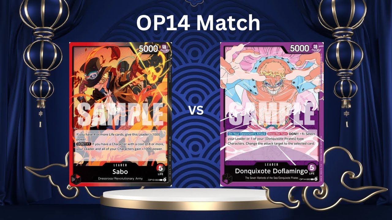 OP14 Match RB Sabo vs P Doflamingo (@TheLuffyTCG ) 