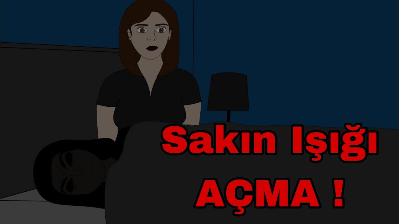 SAKIN IŞIĞI A&Ccedil;MA ! Kısa Korku Animasyonu