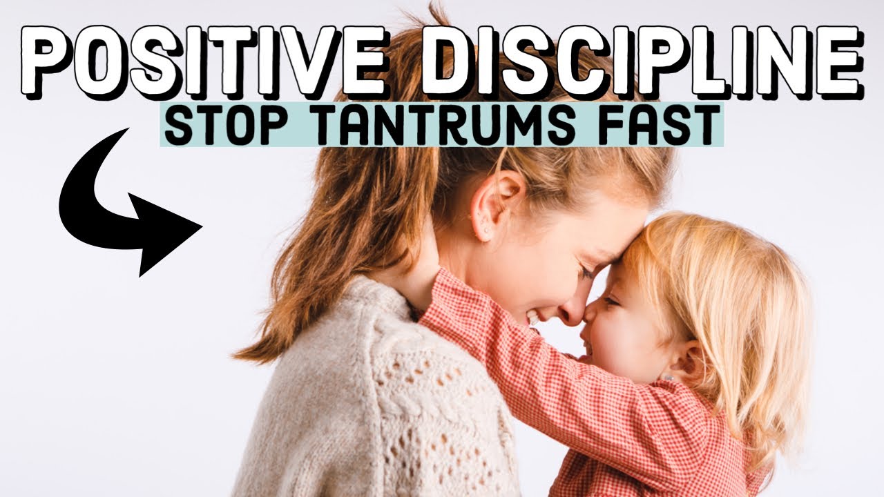 Positive Discipline : Examples, What To Do & Why It&rsquo;s Important!