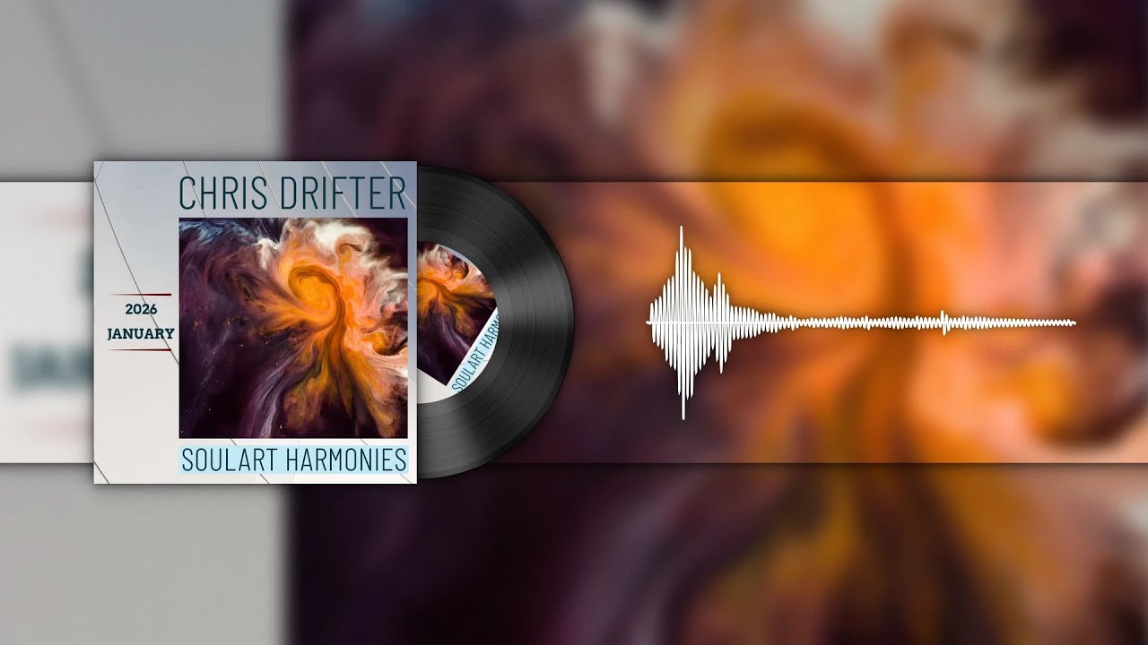 Chris Drifter - SoulArt Harmonies January 2026 Mix