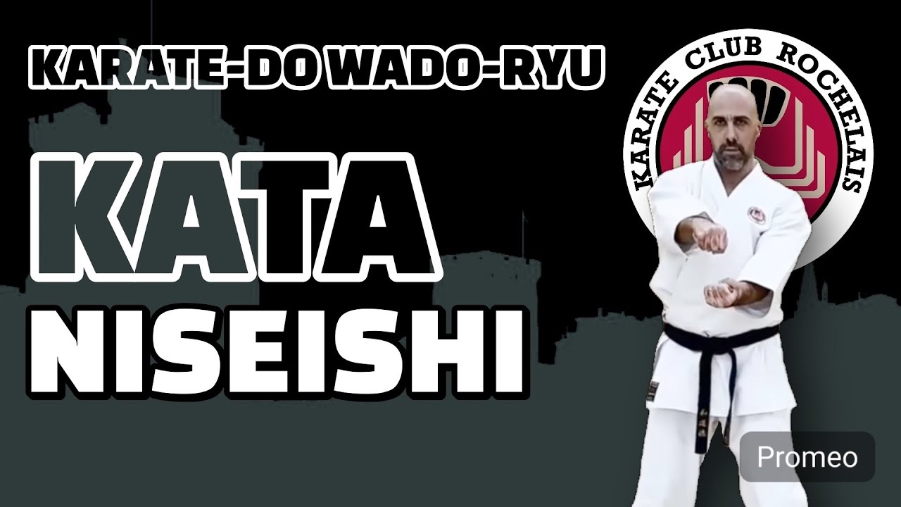 Kata Niseishi - Karate Wado Ryu