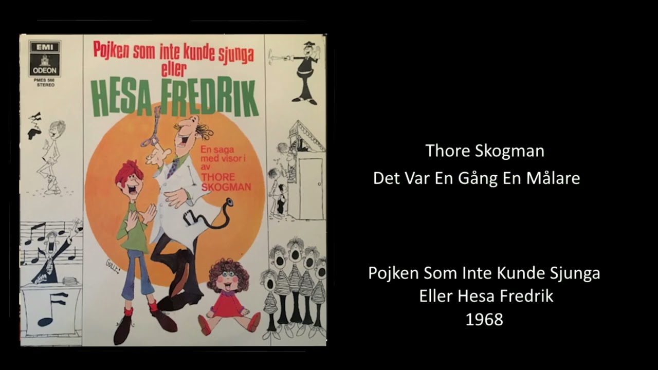 Thore Skogman &ndash; Det Var En G&aring;ng En M&aring;lare (1968)