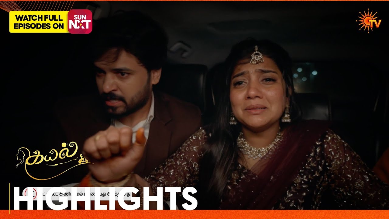 Kayal - Highlights | 06 June 2026 | Tamil Serial | Sun TV