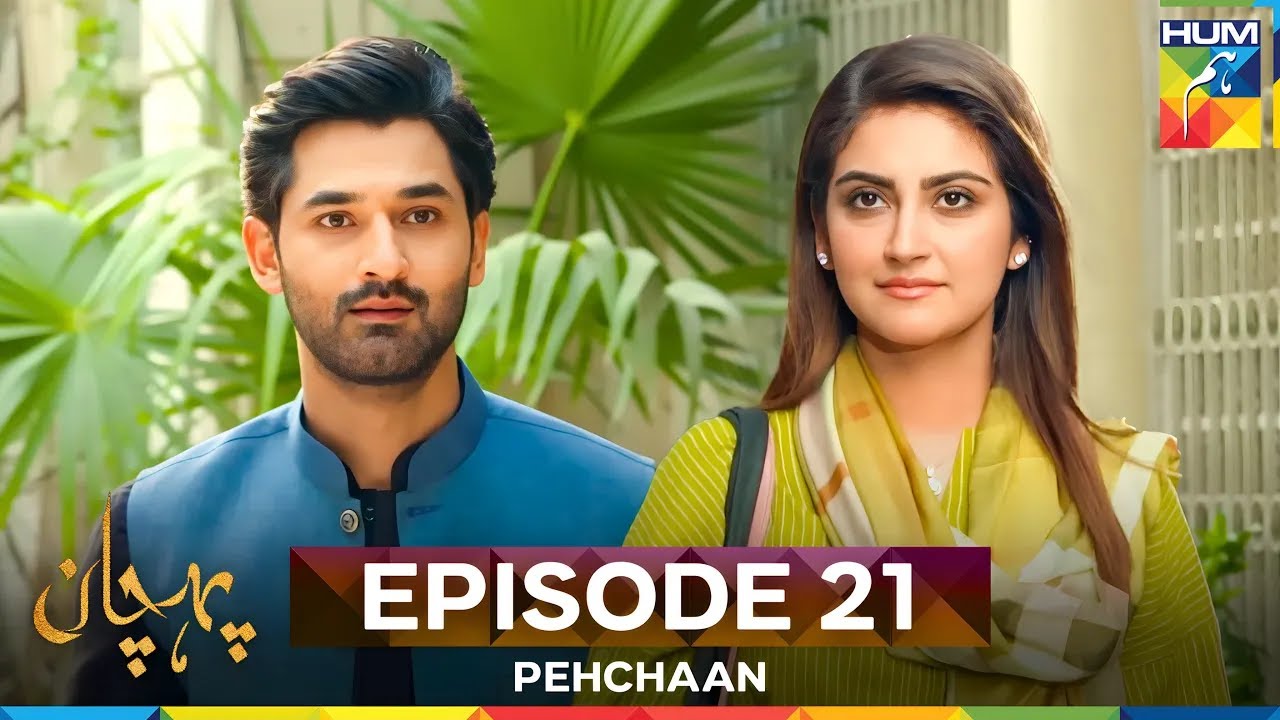 Pehchaan Episode 21